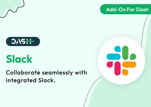 Slack – Dash SaaS Add-On