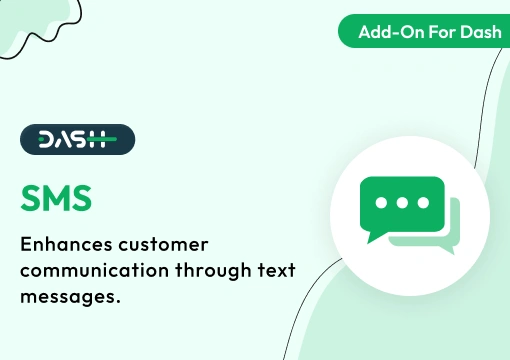 SMS – Dash SaaS Add-On