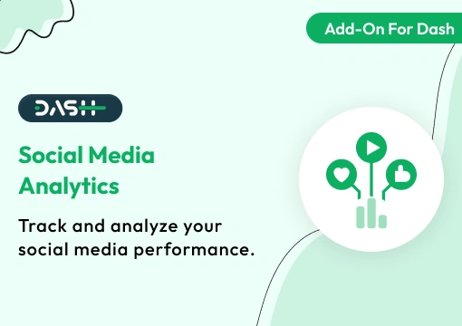 Social Media Analytics – Dash SaaS Add-On