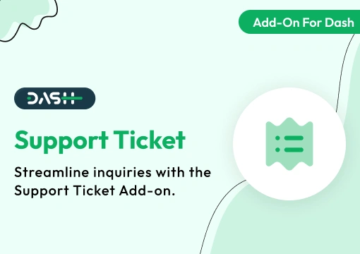 Support Ticket – Dash SaaS Add-On