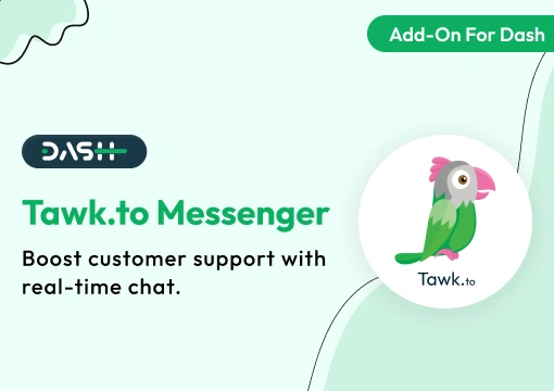 Tawk.to Messenger – Dash SaaS Add-On