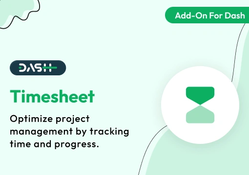 Timesheet – Dash SaaS Add-On