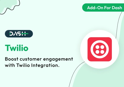Twilio – Dash SaaS Add-On