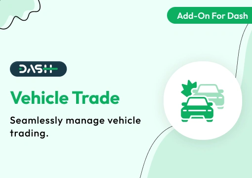 Vehicle Trade – Dash SaaS Add-On