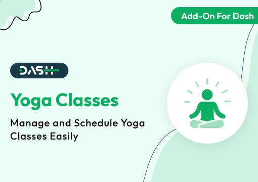 Yoga Classes – Dash SaaS Add-On