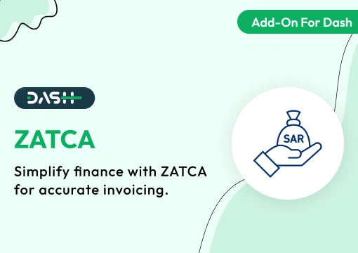 ZATCA – Dash SaaS Add-On