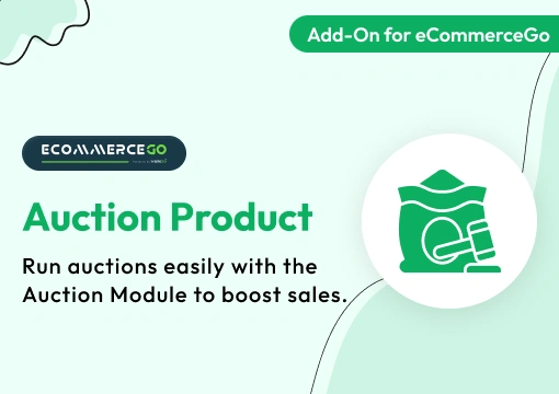 Auction Product – eCommerceGo Add-On