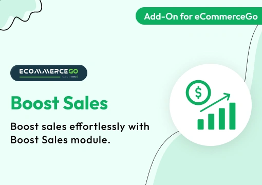 Boost Sales – eCommerceGo Add-On