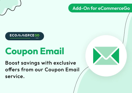 Coupon Email – eCommerceGo Add-On