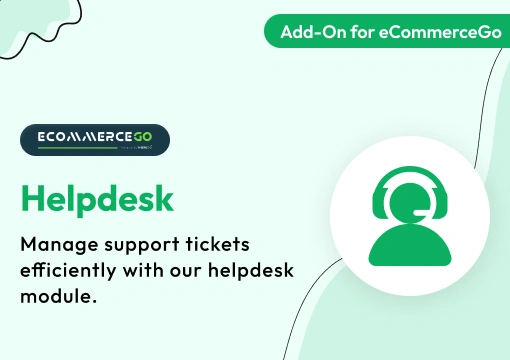 Helpdesk – eCommerceGo Add-On