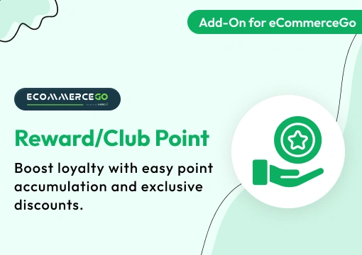 Reward-Club Point – eCommerceGo Add-On