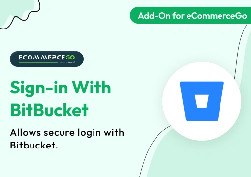 Sign-In with BitBucket – eCommerceGo Add-On