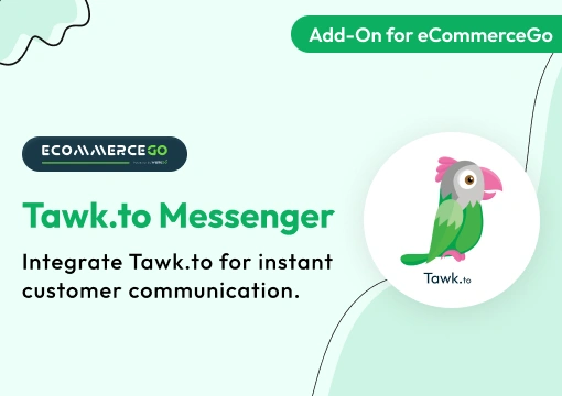 Tawk.to Messenger – eCommerceGo Add-On