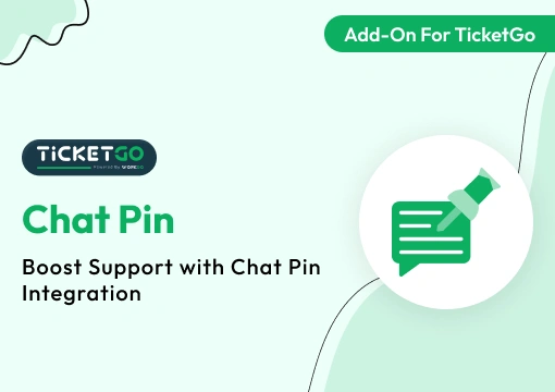 Chat Pin – TicketGo Add-On