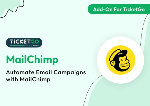 Mailchimp – TicketGo Add-On