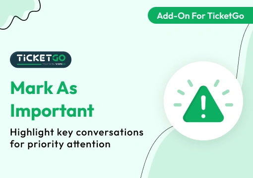 Mark As Important – TicketGo Add-On
