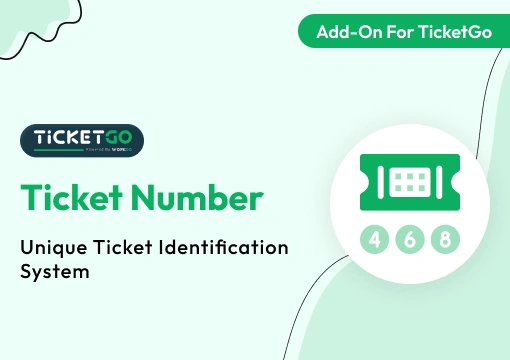Ticket Number – TicketGo Add-On