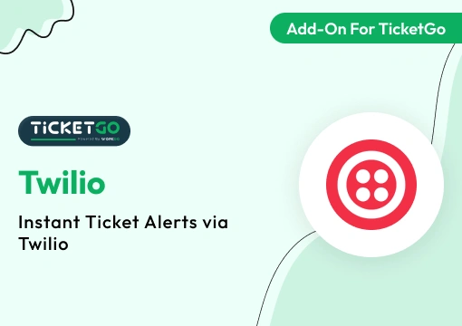 Twilio – TicketGo Add-On
