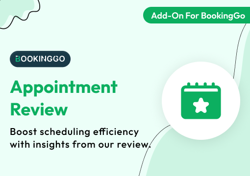 Appointment Review – BookingGo SaaS Add-On