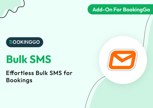 Bulk SMS – BookingGo SaaS Add-On