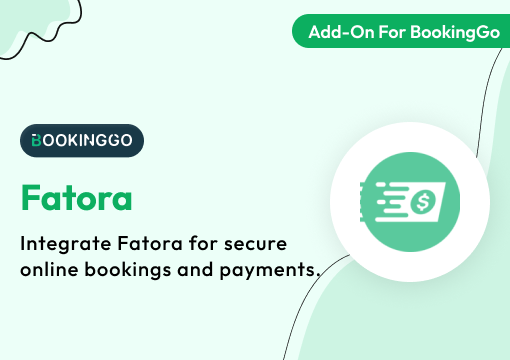 Fatora – BookingGo SaaS Add-On