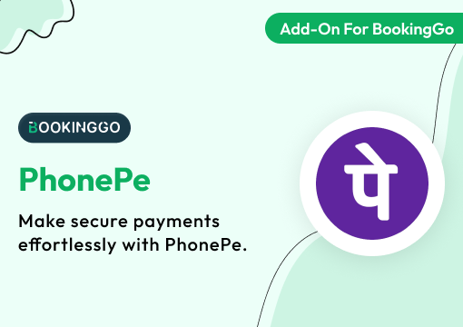 PhonePe – BookingGo SaaS Add-On