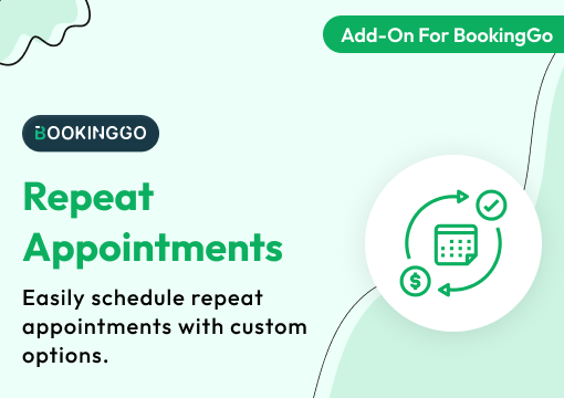 Repeat Appointments – BookingGo SaaS Add-On