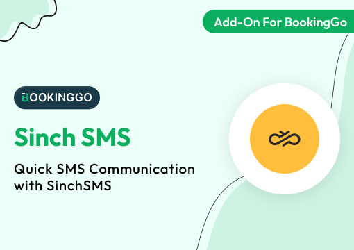 Sinch SMS – BookingGo SaaS Add-On