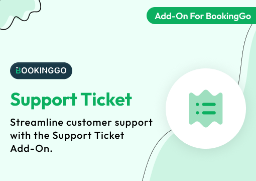 Support ticket – BookingGo SaaS Add-On