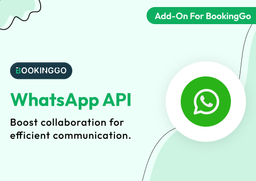 WhatsApp API – BookingGo SaaS Add-On