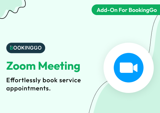 Zoom Meeting – BookingGo SaaS Add-On