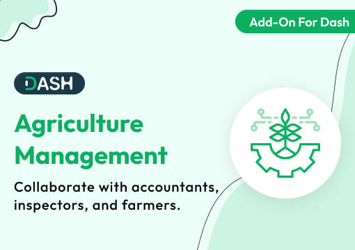 Agriculture Management – Dash SaaS Add-On