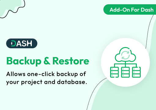 Backup & Restore – Dash SaaS Add-On