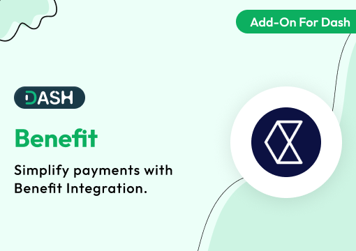 Benefit – Dash SaaS Add-On