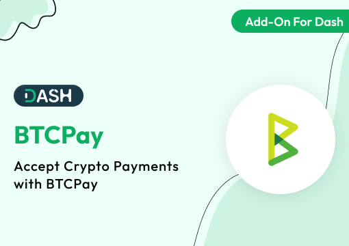 BTCPay – Dash SaaS Add-On