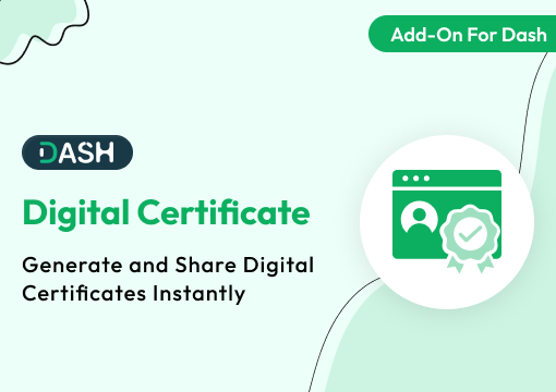 Digital Certificate – Dash SaaS Add-On