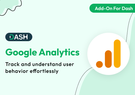 Google Analytics – Dash SaaS Add-On