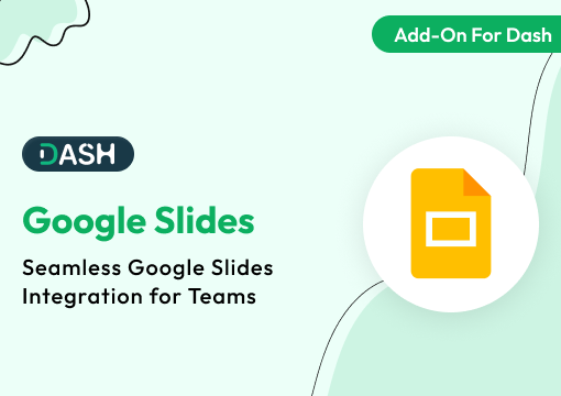 Google Slides – Dash SaaS Add-On