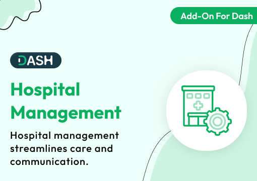 Hospital Management – Dash SaaS Add-On
