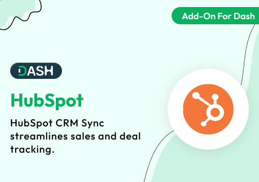 HubSpot – Dash SaaS Add-On
