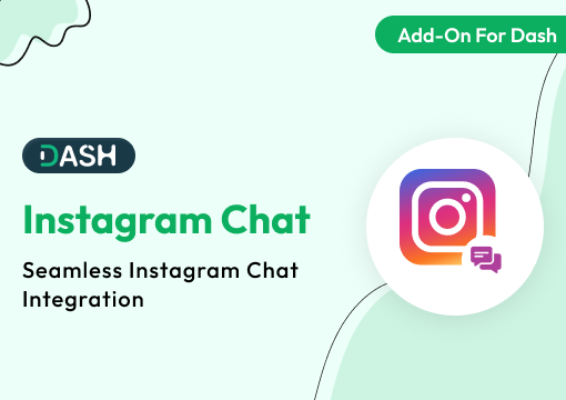 Instagram Chat – Dash SaaS Add-On