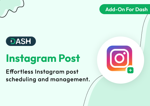 Instagram Post – Dash SaaS Add-On