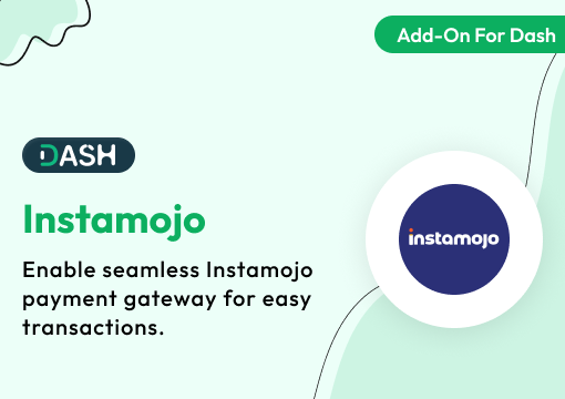 Instamojo – Dash SaaS Add-On
