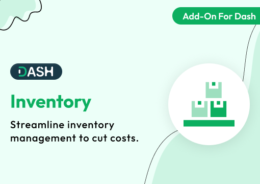Inventory – Dash SaaS Add-On