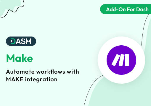 Make – Dash SaaS Add-On