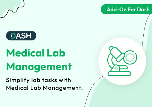 Medical Lab Management – Dash SaaS Add-On
