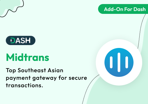 Midtrans – Dash SaaS Add-On