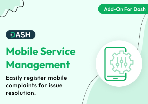 Mobile Service Management – Dash SaaS Add-On
