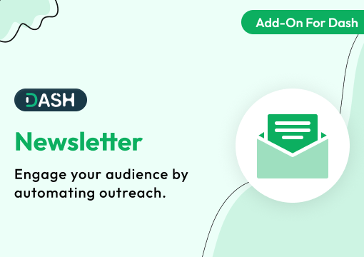 Newsletter – Dash SaaS Add-On