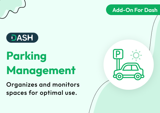 Parking Management – Dash SaaS Add-On